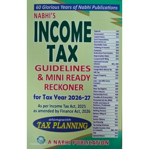 Nabhi's Income Tax Guidelines & Mini Ready Reckoner 2026-2027 Along with Tax Planning  [Free Delivery]